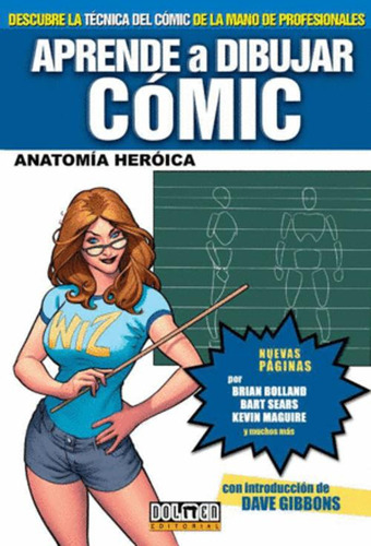 Libro Aprende A Dibujar Cómic 03 Anatomia Heroica