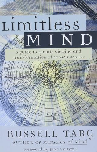 Libro: Limitless Mind: A Guide To Remote Viewing And Of