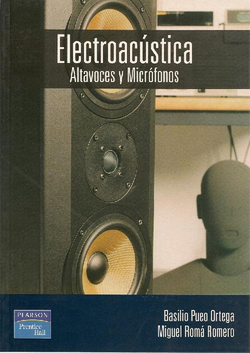 Libro Electroacustica De Basilio Pueo Ortega, Miguel Roma Ro