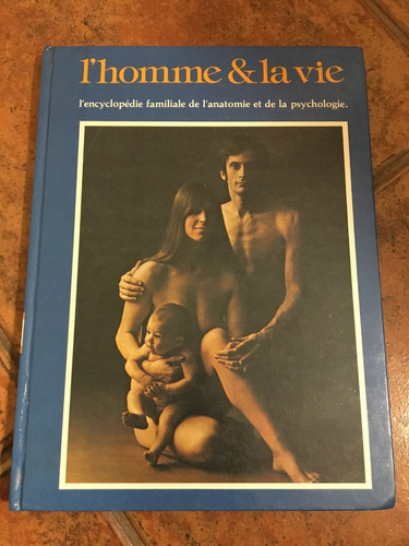 L'homme & La Vie - Volumen 1 - Ed. Franson, 1978