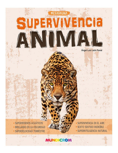 Supervivencia Animal, Mundicrom