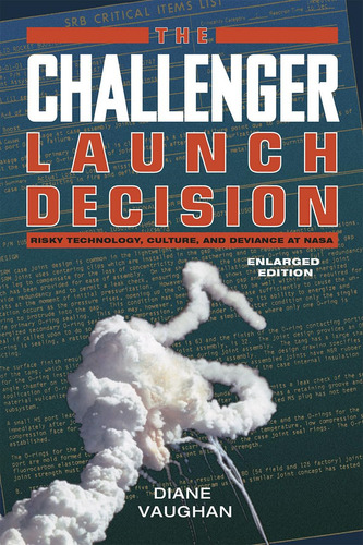 Libro The Challenger Launch Decision Risky Technology Nasa