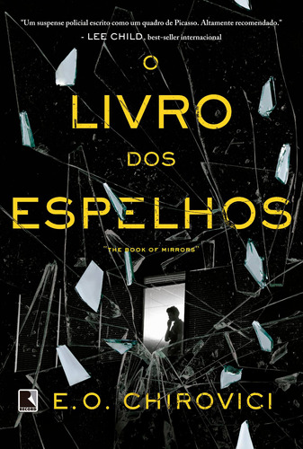 O livro dos espelhos, de Chirovici, E. O.. Editora Record Ltda., capa mole em português, 2017