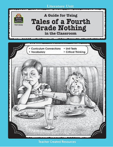Libro: A Guide For Using Tales Of A Fourth Grade Nothing In 