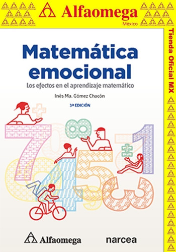 Matemática Emocional - Los Afectos En El Aprendizaje Matemát