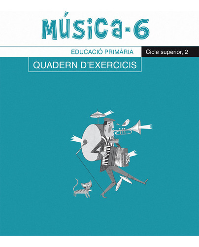 Música-6, Quadern D'exercicis, E.p., Cicle Superior 2