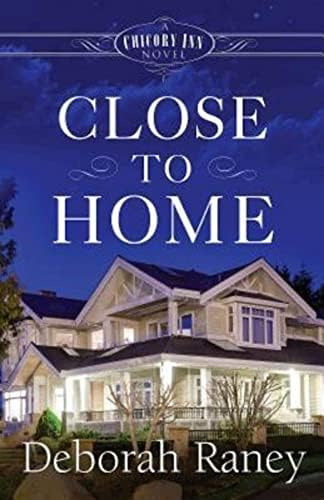 Libro: Close To Home: A Chicory Inn Novel Book 4 (chicory 4)