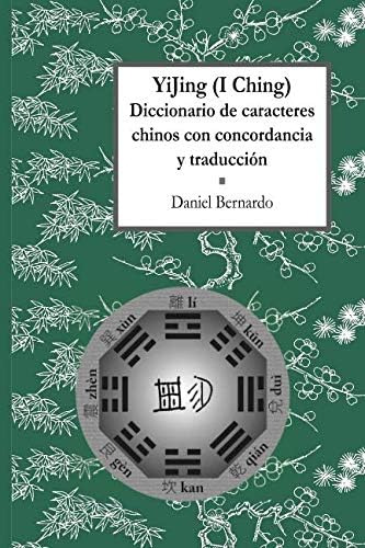 Libro: Yijing (i Ching) Diccionario De Caracteres Chinos Con