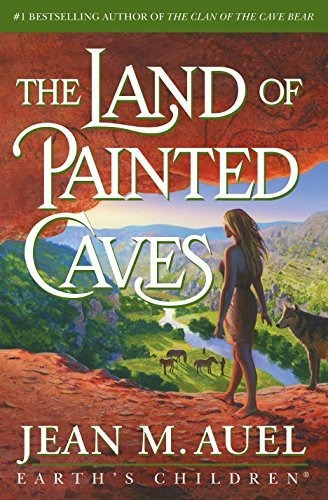 Land Of Painted Caves The  Hb 