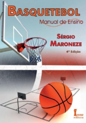 Livro Basquetebol Manual De Ensino 4º Edição