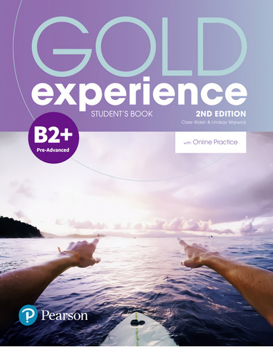 Gold Experience 2nd Edition B2+ Student's Book With Online P