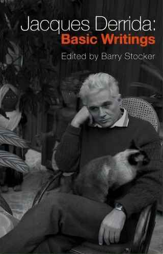 Jacques Derrida: Basic Writings, De Barry Stocker., Vol. 1. Editorial Taylor Francis Ltd, Tapa Blanda En Inglés