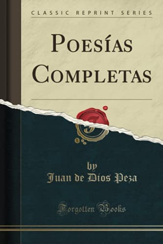 Poesias Completas -classic Reprint-