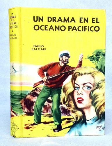 Drama En Océano Pacífico Emilio Salgari Vintage / N Acme - H