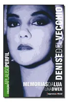 Comprar Denise Del Vecchio - Col.aplauso: Denise Del Vecchio-(col.aplauso), De Dwek, Tuna. Série Biografias, Vol. Biografias. Editora Imprensa Oficial, Capa Mole, Edição Biografias Em Português, 20