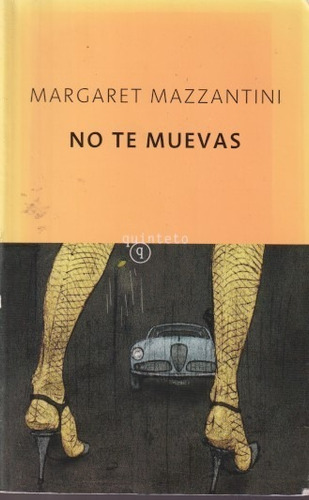 No Te Muevas Margaret Mazzantini 