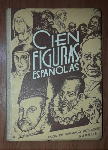 Cien Figuras Españolas Antonia J. Onieva Año 1957