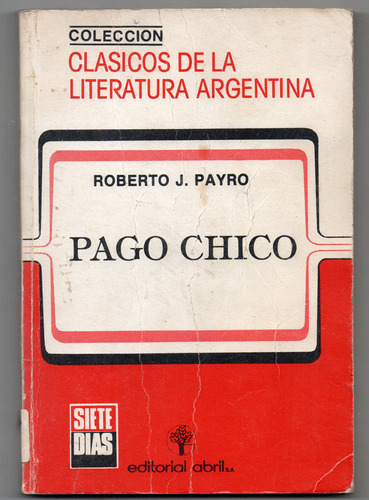 Pago Chico - Payro - Usado Antiguo 1983