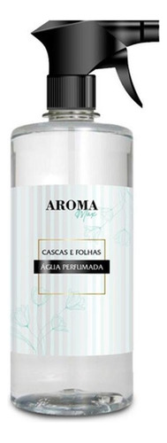 Água Perfumada Cascas E Folhas 500ml