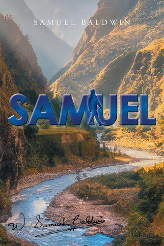 Samuel, De Baldwin, Samuel. Editorial Christian Faith Pub Inc, Tapa Blanda En Inglés