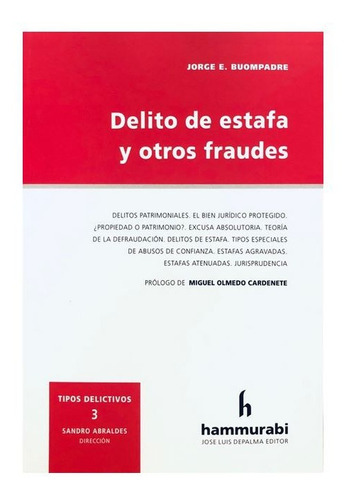 Delito De Estafa Y Otros Fraudes - Buompadre, Jorge