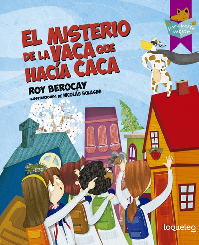 Misterio De La Vaca Que Hacia Caca Ed22 - Roy Berocay