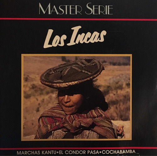 Cd Los Incas - Master Serie - Marchas Kantu - El Cóndor Pasa