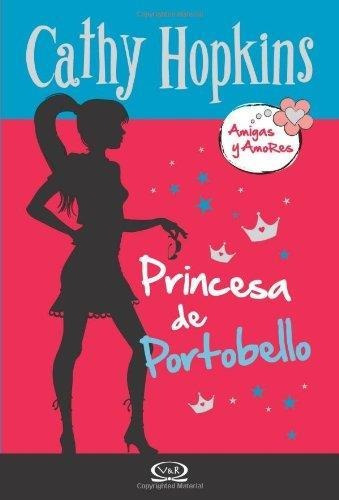 Princesa De Portobello-hopkins, Cathy-v&r
