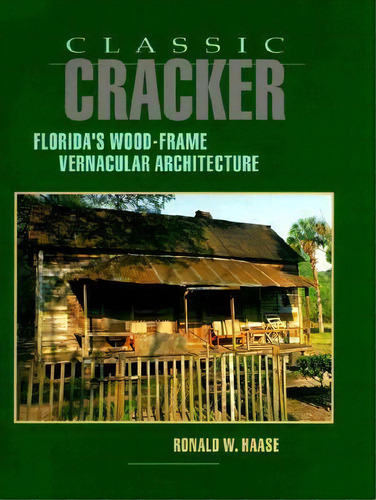 Classic Cracker, De Ronald W Haase. Editorial Rowman Littlefield, Tapa Dura En Inglés