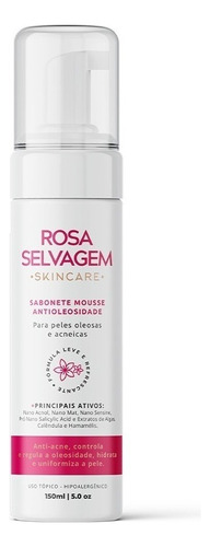 Sabonete Facial Mousse Pele Oleosa E Acneica 150ml Rosa Selvagem