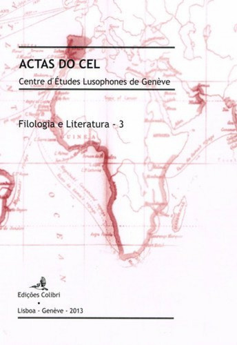 Filologia E Literatura Û 3 - Actas Do Cel. Centre D'études 