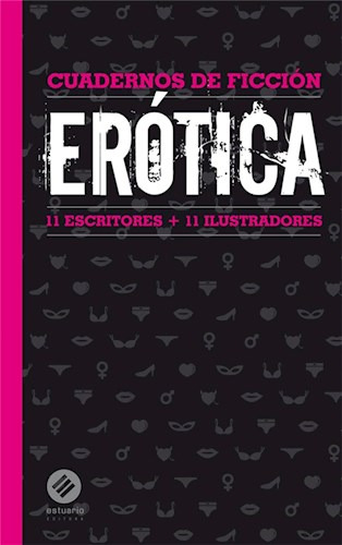 Erotica. Cuadernos De Ficcion - Aa. Vv