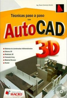 Libro Técnicas Paso A Paso Con Autocad 3d Nuevo