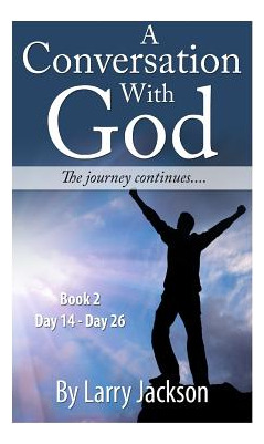 Libro A Conversation With God - Books 2  The Journey Cont...