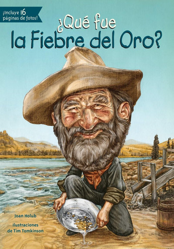 Libro ¿qué Fue Fiebre Del Oro? (spanish Edition) (quien F