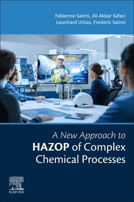 Libro A New Approach To Hazop Of Complex Chemical Process...