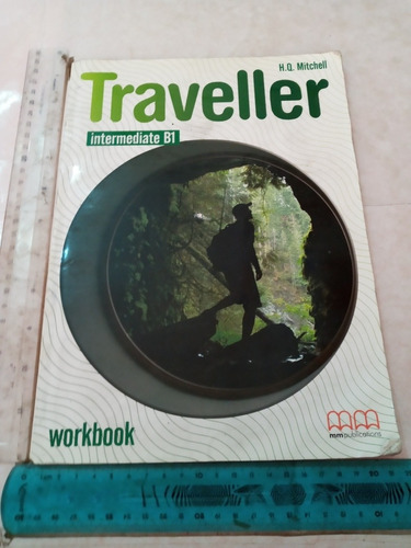 Traveller Intermediate B1 Workbook Mitchell Mm (us) 