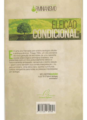 Eleição Condicional Reflexão