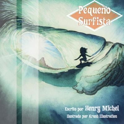 Libro Pequeno Surfista - Henry Michel