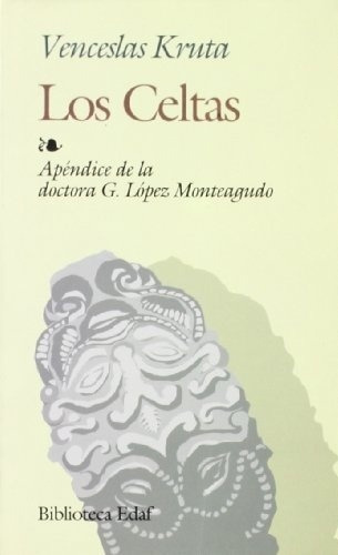 Los Celtas, De Venceslas  Kruta. Editorial Edaf En Español