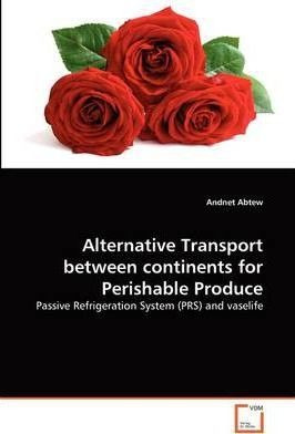 Alternative Transport Between Continents For Perishable P...