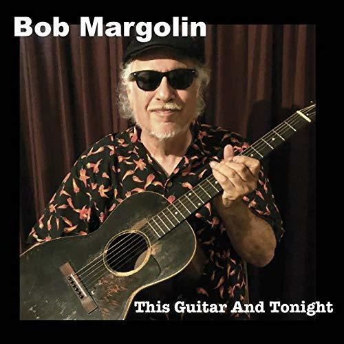 Cd This Guitar And Tonight - Margolin, Bob