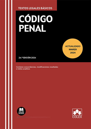 Libro Codigo Penal 24âª Ed. 2024 - Colex