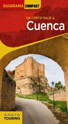 Cuenca, De Giles Pacheco, Fernando De. Editorial Anaya Touring, Tapa Blanda En Español