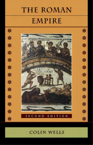 The Roman Empire, De Wells. Editorial Harvard University Press, Tapa Blanda En Inglés