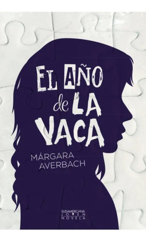 Libro El Año De La Vaca - Márgara Averbach - Sudamericana