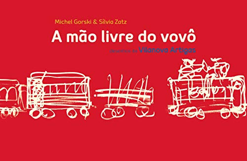 Libro A Mo Livre Do Vovô Caixa  De Michel Zatz Silvia Terce