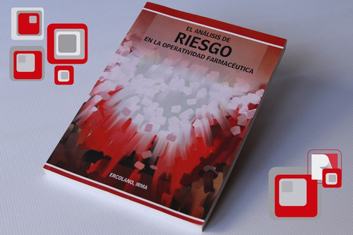 Libro Analisis De Riesgo En La Operatividad Farmacéutica