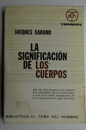 La Significación De Los Cuerpos Jacques Sarano Subrayadoc199