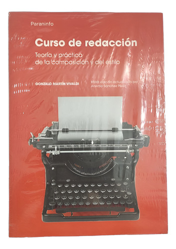 Curso De Redacción - Teoria Practica Composicion Y Estilo ..